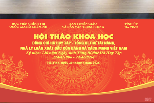 Hội thảo khoa học cấp quốc gia về Tổng Bí thư Hà Huy Tập sẽ diễn ra chiều nay tại Hà Tĩnh